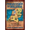 Persecución en Holanda